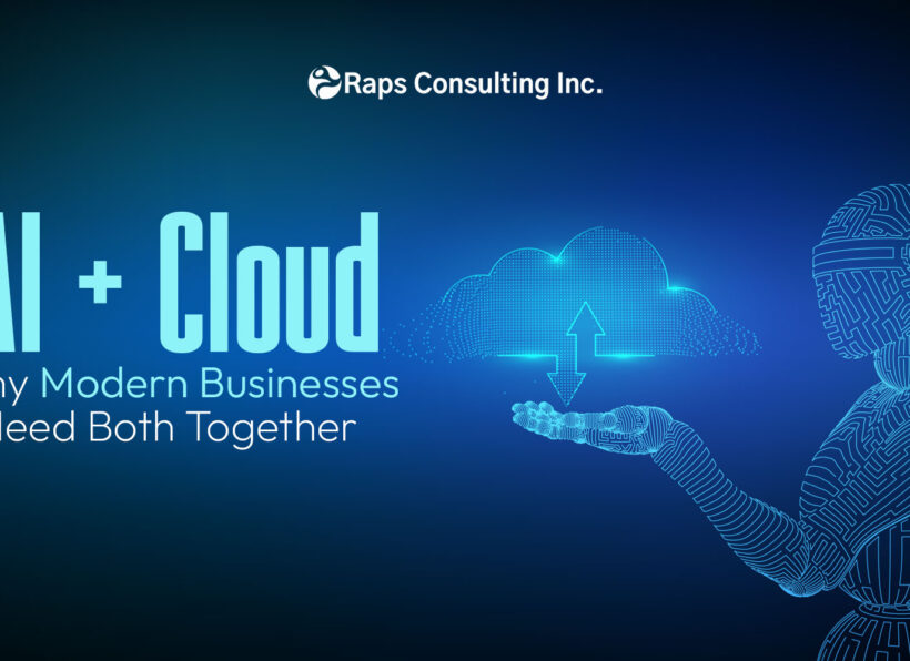 AI + Cloud: Why Modern Businesses Need Both Together