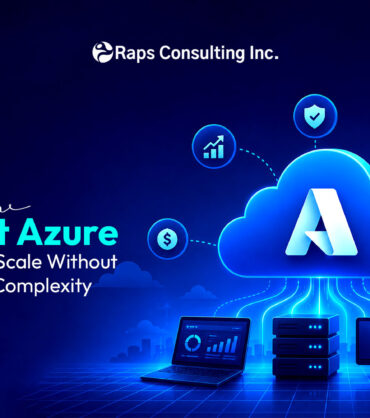 How Microsoft Azure Helps Businesses Scale Without Infrastructure Complexity