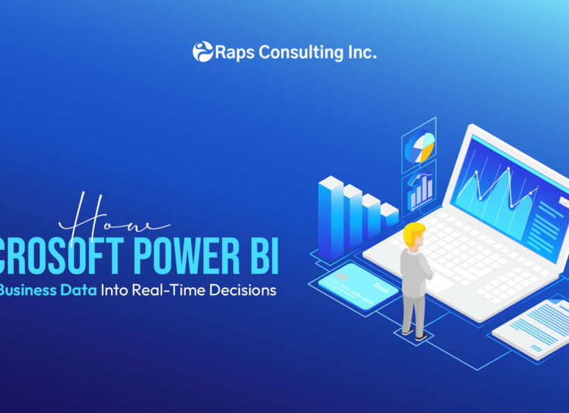 How-Microsoft-Power-BI-Turns-Business-Data-Into-Real-Time-Decisions How Microsoft Power BI Turns Business Data Into Real-Time Decisions