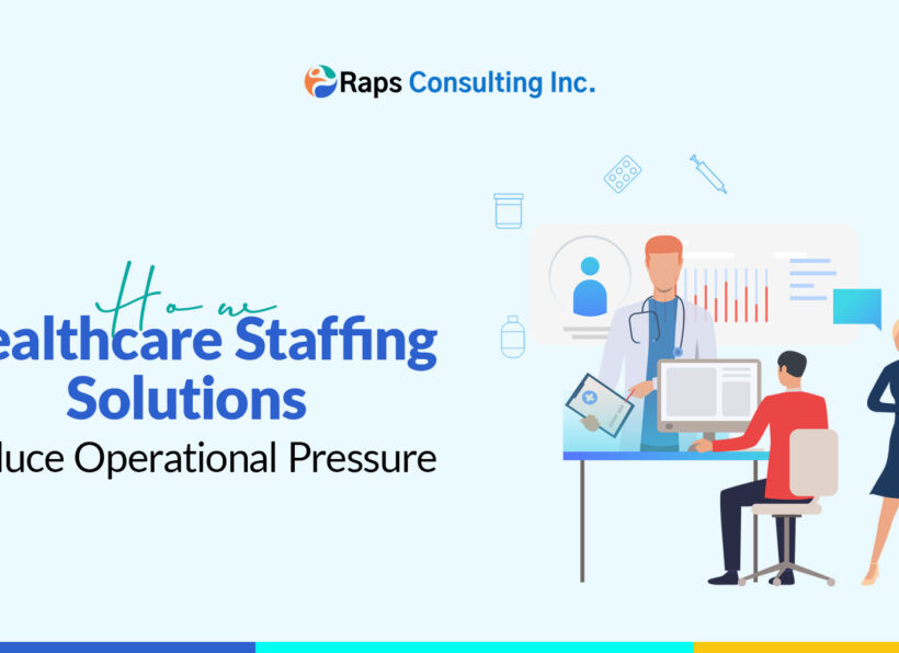 How-Healthcare-Staffing-Solutions-Reduce-Operational-Pressure Healthcare Staffing Solutions