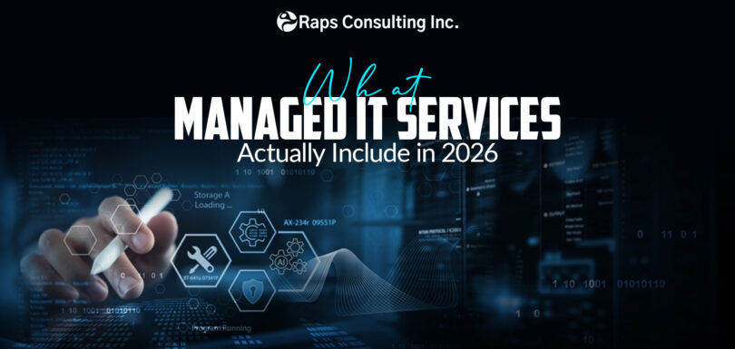 What Managed IT Services Actually Include in 2026