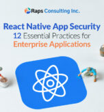 React Native App Security: 12 Essential Practices for Enterprise Applications