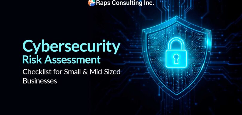 Cybersecurity Risk Assessment Checklist for Small and Mid-Sized Businesses